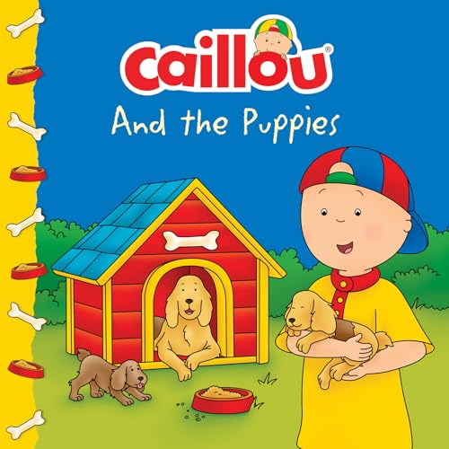 Stock image for Caillou and The Puppies (Clubhouse) for sale by SecondSale