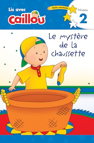 Beispielbild fr Le Mystre De La Chaussette (Lis Avec Caillou: Etoile Montante, Niveau 2) zum Verkauf von Revaluation Books