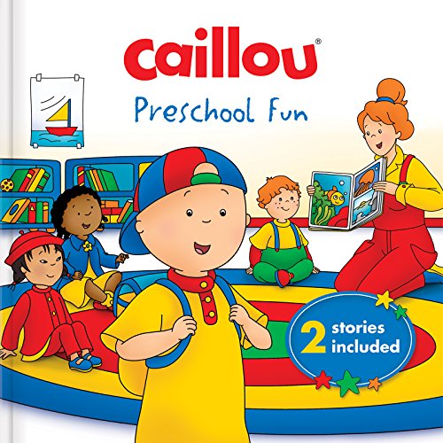 Beispielbild fr Caillou: Preschool Fun: 2 stories included zum Verkauf von SecondSale