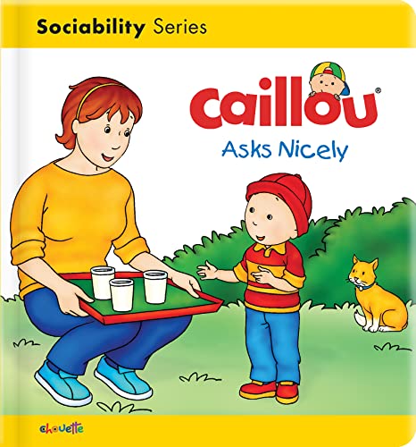 Beispielbild fr Caillou Asks Nicely zum Verkauf von ThriftBooks-Atlanta