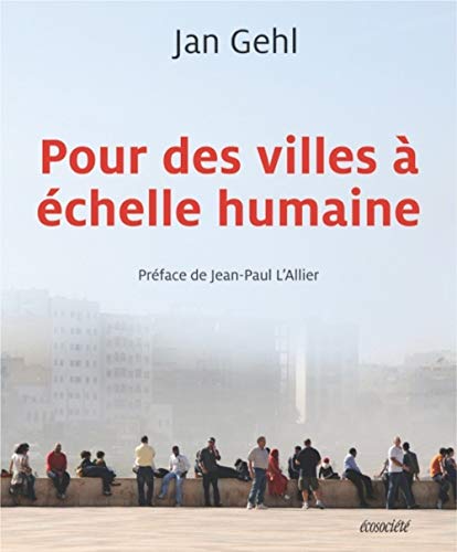 Stock image for POUR DES VILLES A ECHELLE HUMAINE for sale by GF Books, Inc.