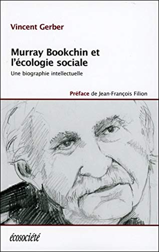 Beispielbild fr Murray Bookchin et l'cologie sociale zum Verkauf von Librairie La Canopee. Inc.