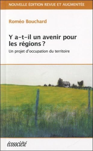 Beispielbild fr Y A-T-Il Un Avenir Pour Les Rgions ? zum Verkauf von A Good Read