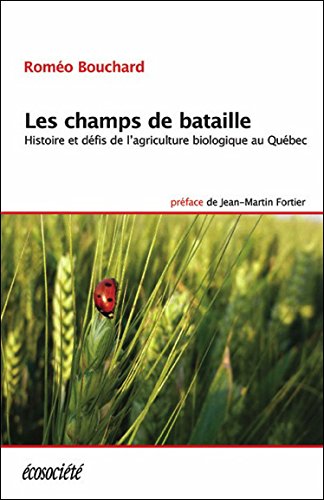 Beispielbild fr Les champs de bataille - Histoire et dfis. zum Verkauf von Ammareal