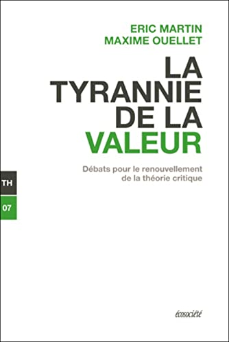 Stock image for LA TYRANNIE DE LA VALEUR for sale by Gallix