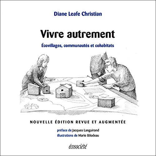 9782897192075: Vivre autrement: Ecovillages, communauts et cohabitats