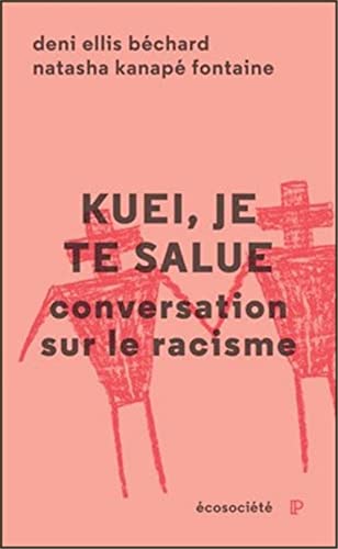 Beispielbild fr KUEI, JE TE SALUE - CONVERSATION SUR LE RACISME zum Verkauf von ThriftBooks-Dallas