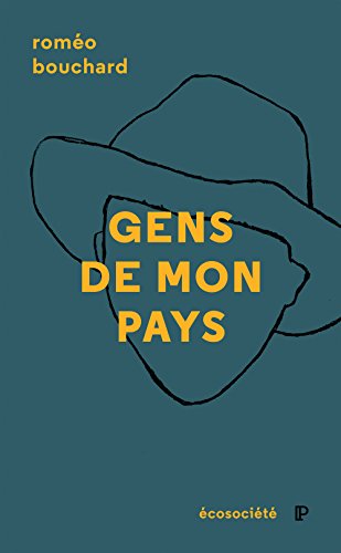 Beispielbild fr Gens de mon pays zum Verkauf von Librairie La Canopee. Inc.