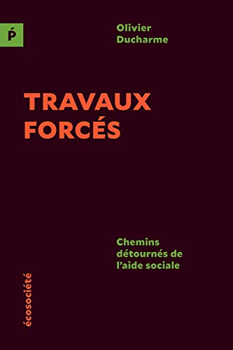 9782897194352: Travaux forcs