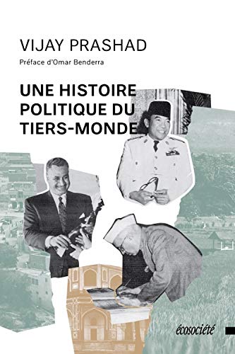 Beispielbild fr Une histoire politique du tiers-monde zum Verkauf von Gallix