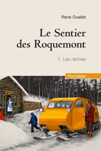 9782897230906: Le Sentier des Roquemont V. 01, les Racines Compact