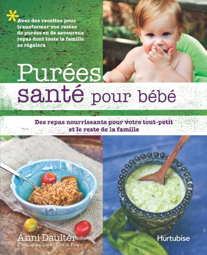 Imagen de archivo de Pures sant pour bb a la venta por Better World Books