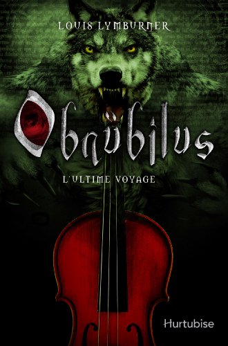Imagen de archivo de Obnubilus v 03 l'ultime voyage a la venta por Ammareal