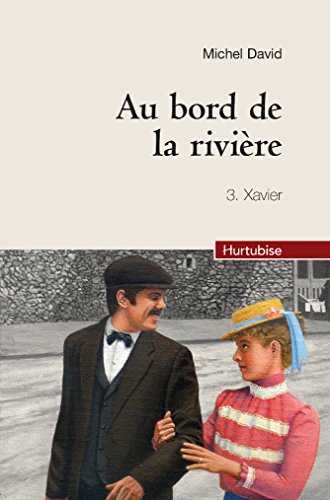 Beispielbild fr Au Bord de la Rivire : Roman Historique zum Verkauf von Better World Books