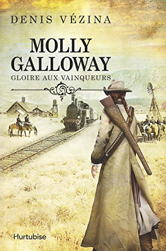Beispielbild fr Molly Galloway T.02 Gloire aux vainqueurs zum Verkauf von Better World Books