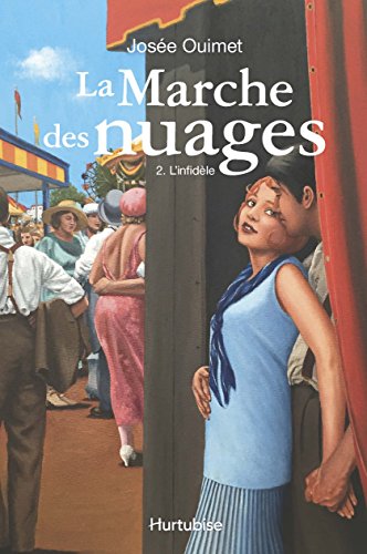 Beispielbild fr LA MARCHE DES NUAGES V 02 L'INFIDELE zum Verkauf von Books Unplugged