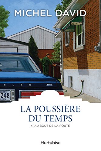 Stock image for Poussire Du Temps (La) Tome 4 Au Bout De La Route for sale by Better World Books