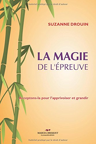 Beispielbild fr Magie de L'preuve : Arrtons de Lutter Contre le Cancer, Embrassons-Le zum Verkauf von Better World Books