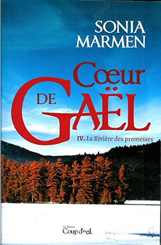 Stock image for Coeur De Gal T.04 La Rivire Des Promesses for sale by Better World Books