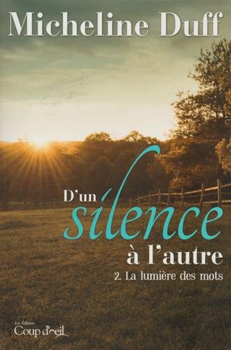 Stock image for D'un Silence ? L'autre T02 for sale by medimops