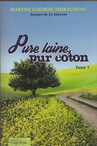 Beispielbild fr Pure laine, pur coton zum Verkauf von Irish Booksellers