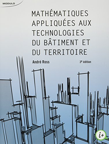 Beispielbild fr Mathmatiques appliques aux technologies du btiment et du territoire zum Verkauf von Revaluation Books