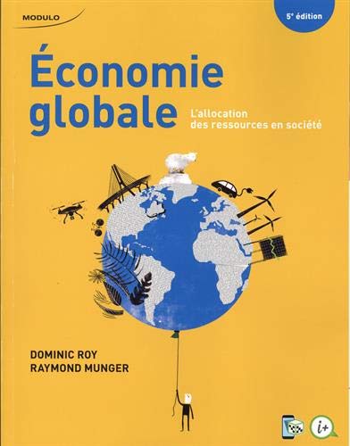 Stock image for ECONOMIE GLOBALE. L'ALLOCATION DES RESSOURCES EN SOCIETE for sale by Gallix