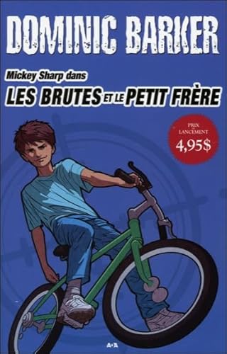 Imagen de archivo de Brutes et le Petit Frre a la venta por Better World Books Ltd