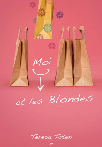 Beispielbild fr Moi et les Blondes zum Verkauf von Better World Books