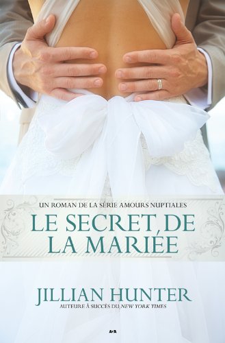 Stock image for Secret de la Marie : Un Roman de la Srie Amours for sale by medimops