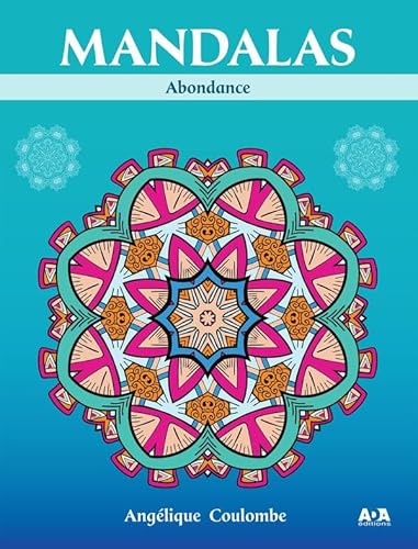 Beispielbild fr Mandalas - Abondance zum Verkauf von LiLi - La Libert des Livres