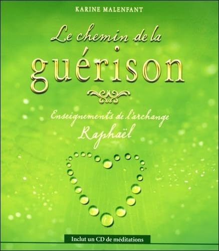 Beispielbild fr Le chemin de la gurison - Livre + CD zum Verkauf von GF Books, Inc.