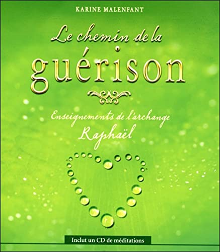 Stock image for Le chemin de la gurison - Livre + CD for sale by GF Books, Inc.