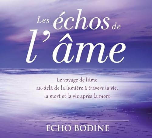 9782897360344: Les chos de l'me - Livre audio 2 CD