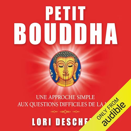 Stock image for petit Bouddha ; une approche simple aux questions difficiles de la vie for sale by Chapitre.com : livres et presse ancienne