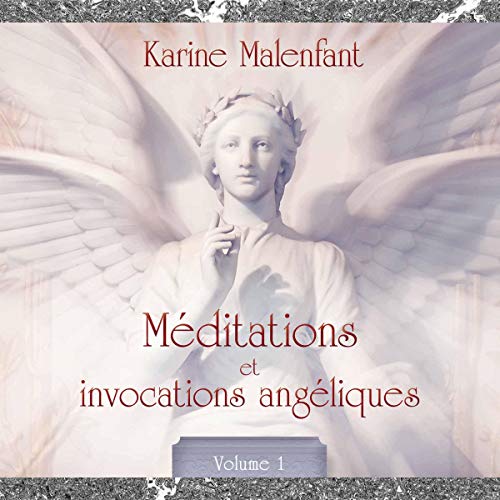 9782897360757: Mditations et invocations angliques: Tome 1