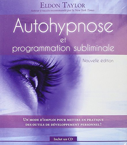 Beispielbild fr Autohypnose et programmation subliminale - Livre + CD zum Verkauf von medimops