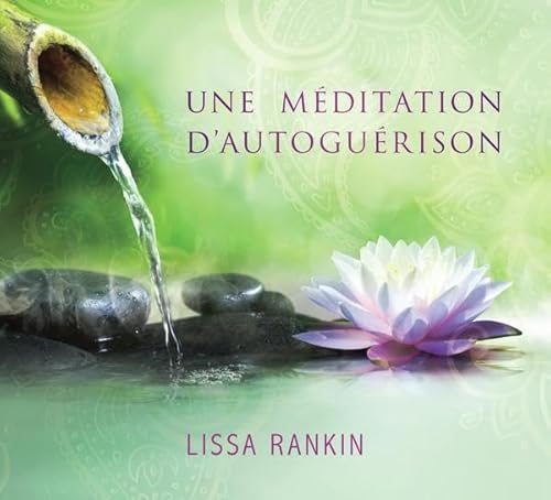 9782897360917: Une mditation d'autogurison - Livre audio