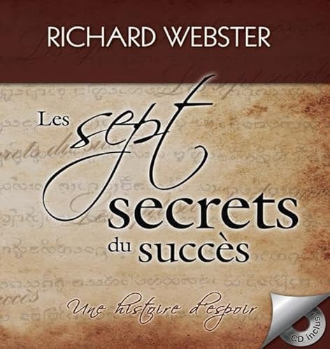 Stock image for Les sept secrets du succs - Une histoire d'espoir - Livre + CD for sale by Books Unplugged