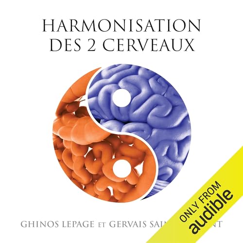 Stock image for Harmonisation des 2 cerveaux - Livre audio 2CD for sale by Ammareal