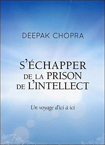 Beispielbild fr S'chapper de la prison de l'intellect - Un voyage d'ici  ici - Livre audio zum Verkauf von Ammareal