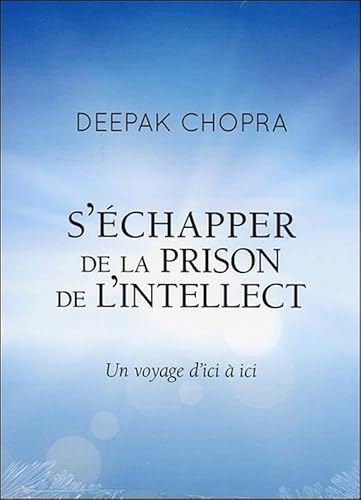 Stock image for S'chapper de la prison de l'intellect - Un voyage d'ici  ici - Livre audio for sale by Ammareal