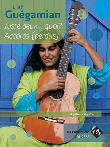 Stock image for Juste Deux. Quoi / Accords (Perdus) for sale by medimops
