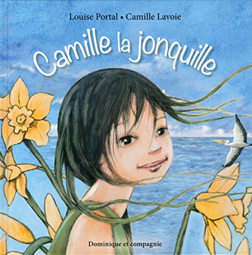 9782897390594: Camille la jonquille