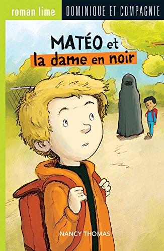 Beispielbild fr Mateo et la Dame en Noir zum Verkauf von Le Monde de Kamlia