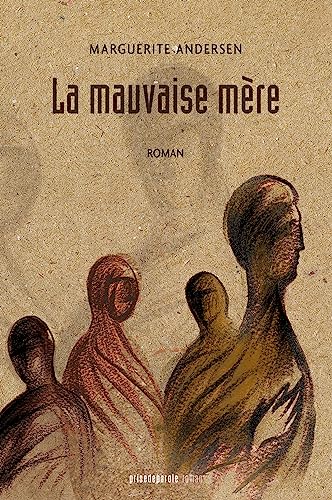 9782897442330: La mauvaise mre (2e dition) (French Edition)
