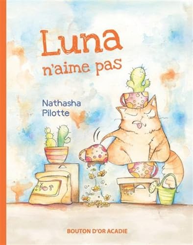 Stock image for Luna n'aime pas (French Edition) for sale by GF Books, Inc.