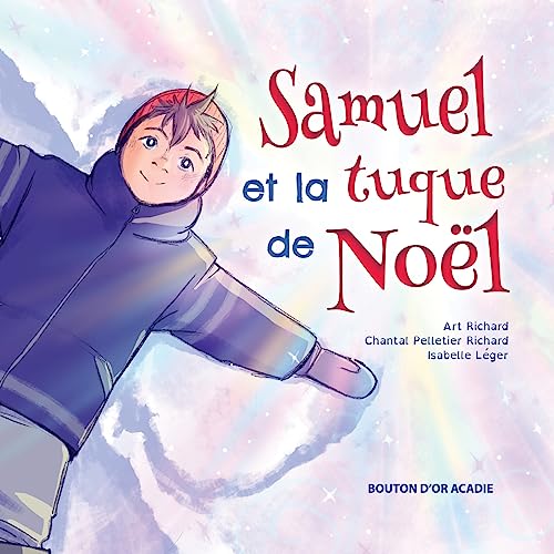 Stock image for Samuel et la tuque de Nol (French Edition) for sale by GF Books, Inc.