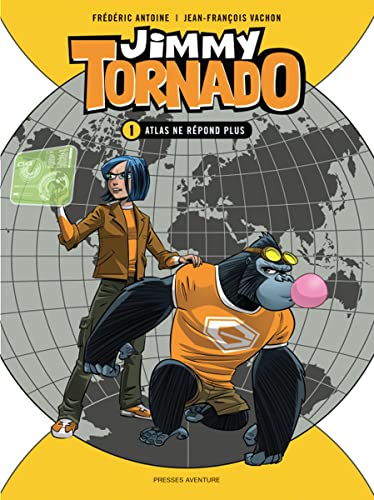 Stock image for Jimmy Tornado Tome 1 - Atlas ne rpond plus. for sale by Ammareal