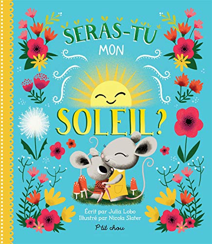 Imagen de archivo de SERAS-TU MON SOLEIL ? a la venta por GF Books, Inc.